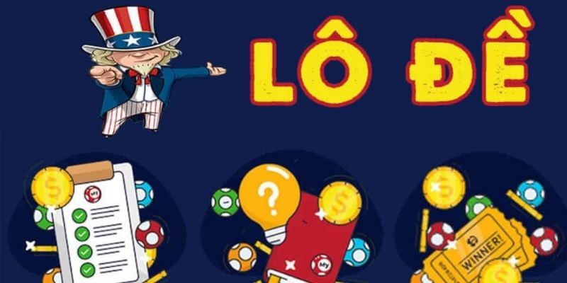 Tìm hiểu qua về lô đề là gì